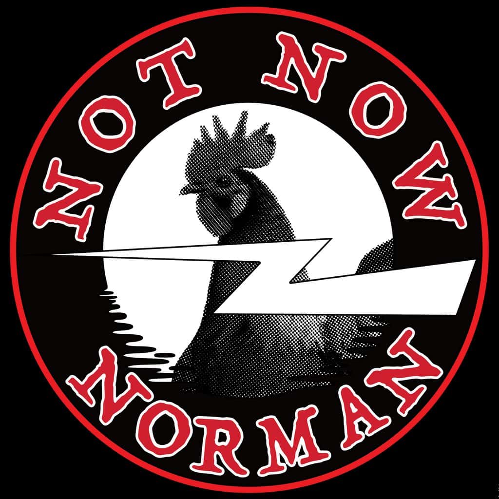 Not Now Norman