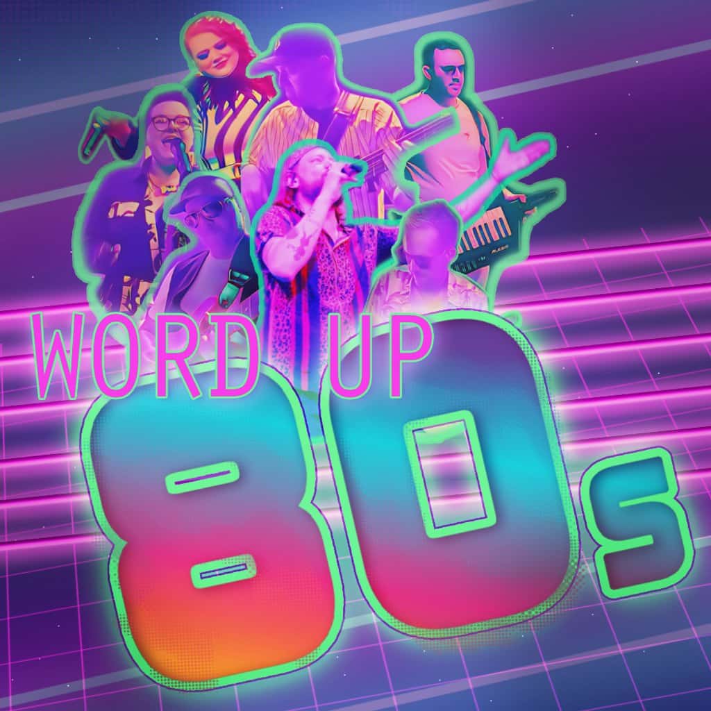Word Up 80s