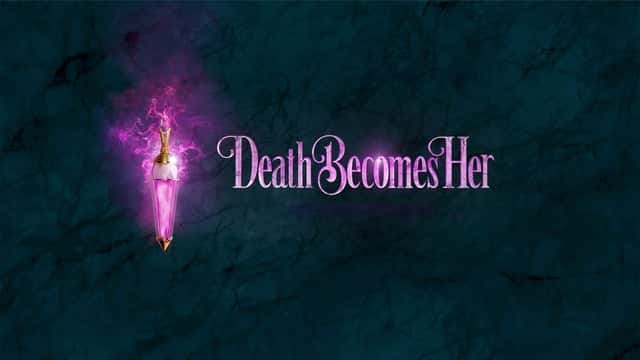 Death Becomes Her (Touring)