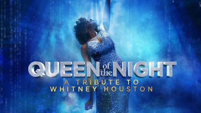 Whitney Queen of the Night