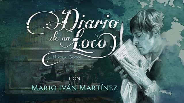 El diario de un loco (Teatro Hidalgo)