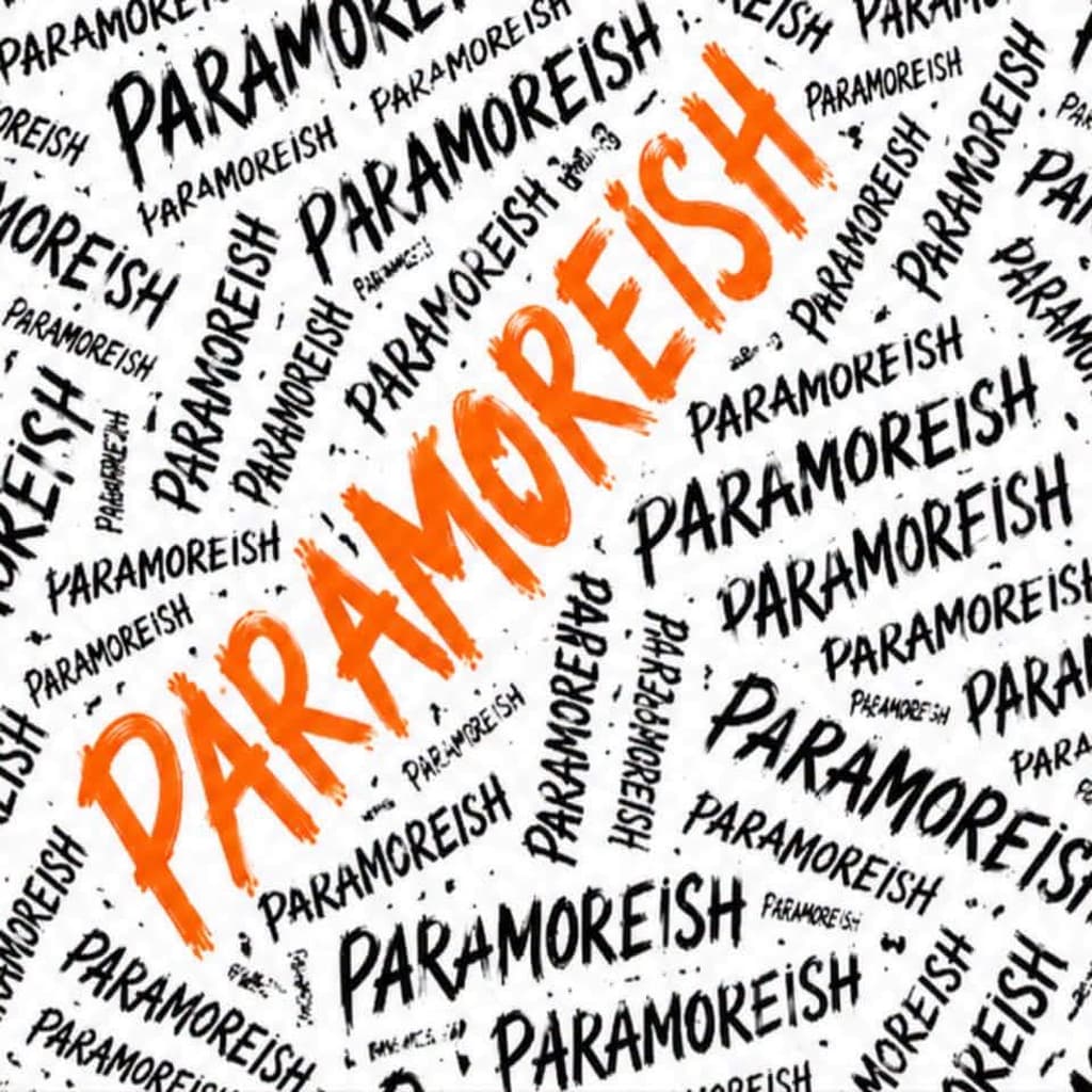 Paramoreish