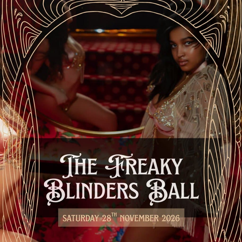 The Freaky Blinders Ball