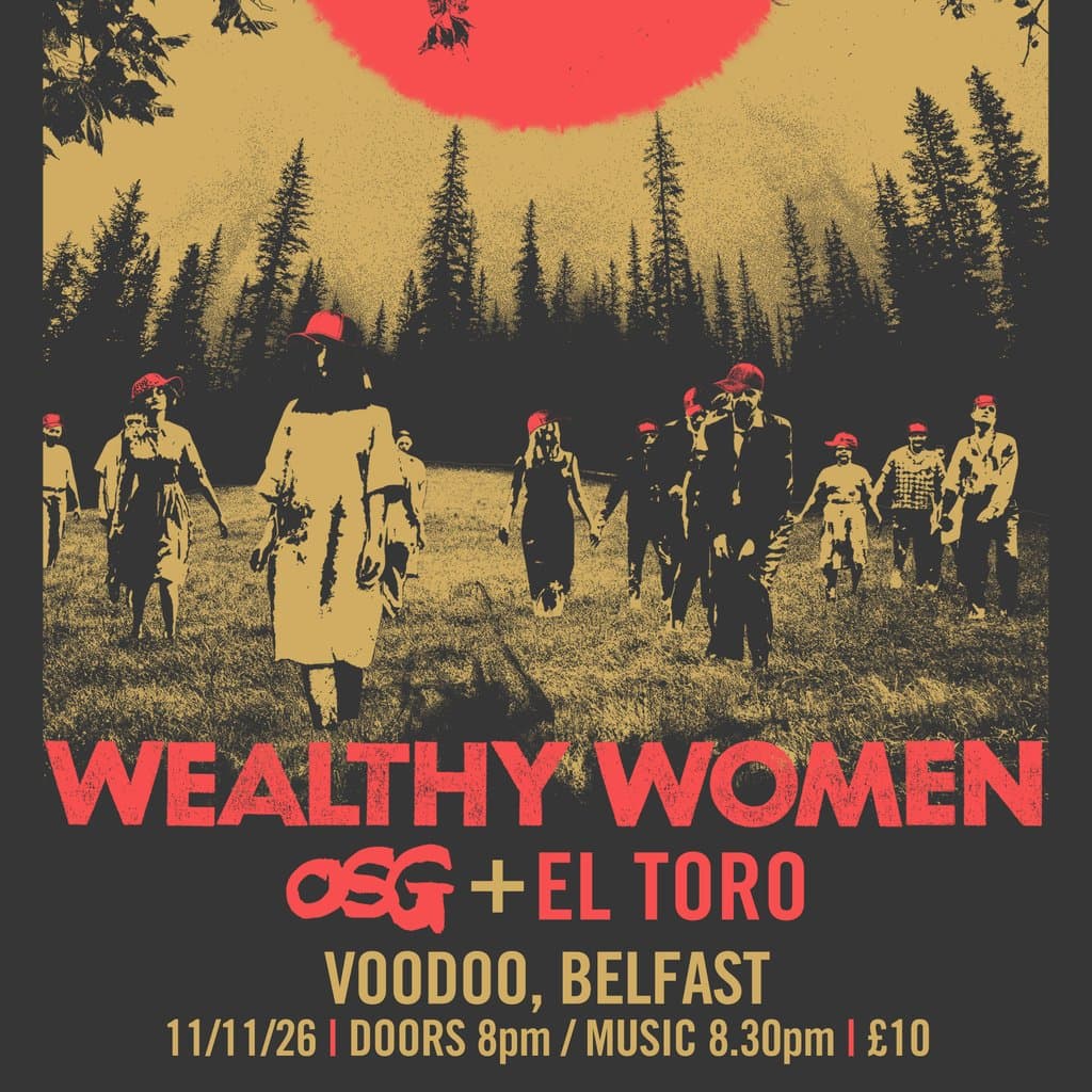 Wealthy Women w/ O.S.G. + El Toro