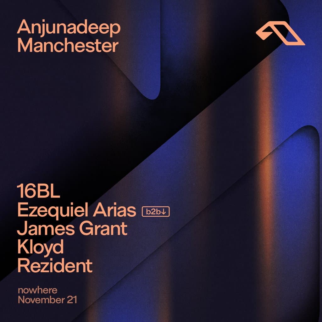 Anjunadeep Manchester @ Nowhere