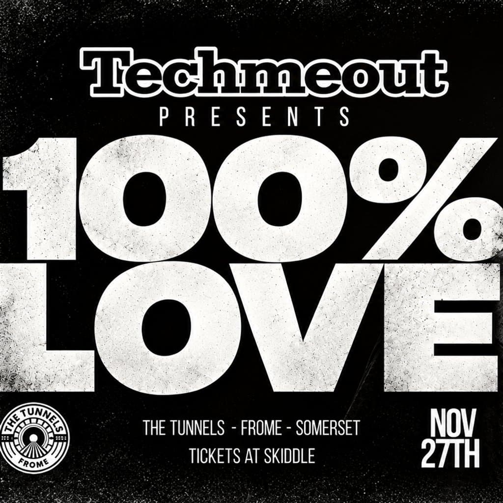 Techmeout Present - 100% Love