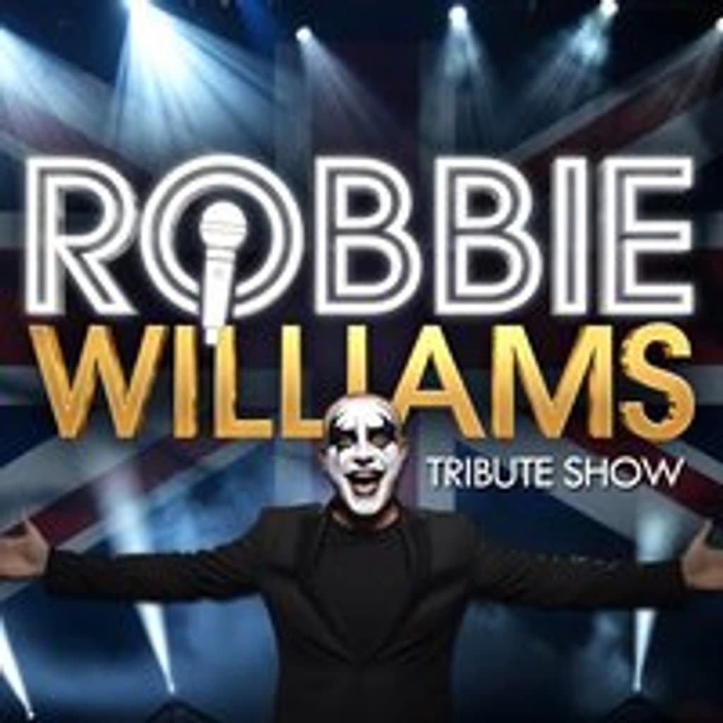 Robbie Williams Tribute Show