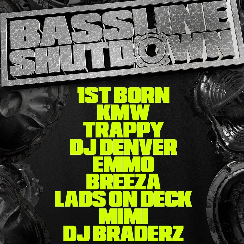 Bassline Shutdown