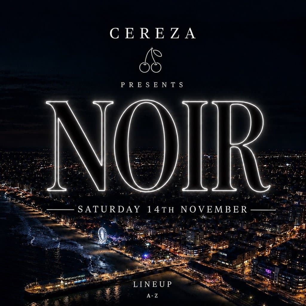 CEREZA Presents - NOIR