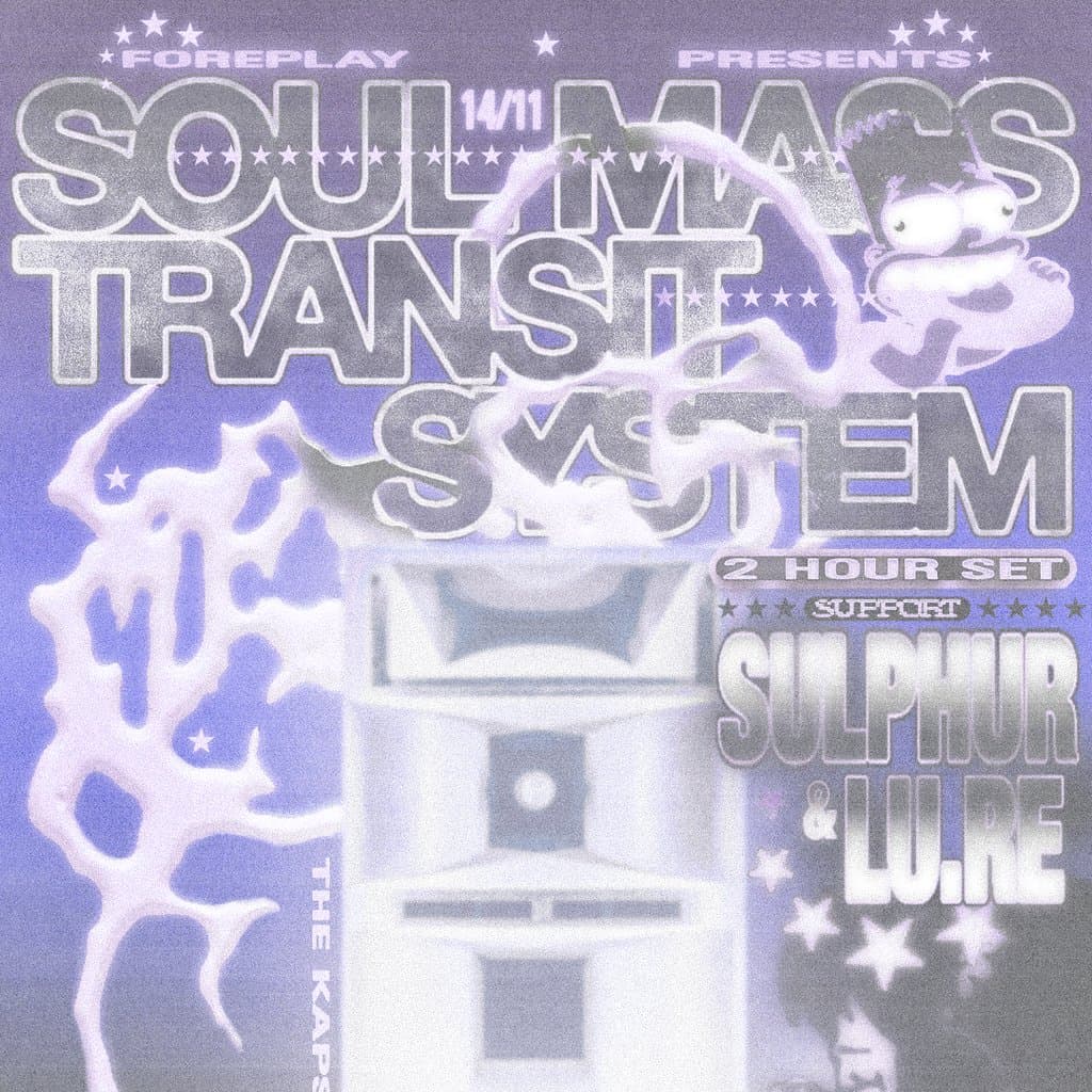 Soul Mass Transit System 2Hr + Sulphur LuRe