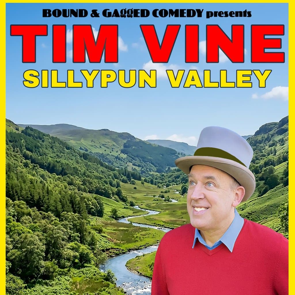 TIM VINE  Sillypun Valley