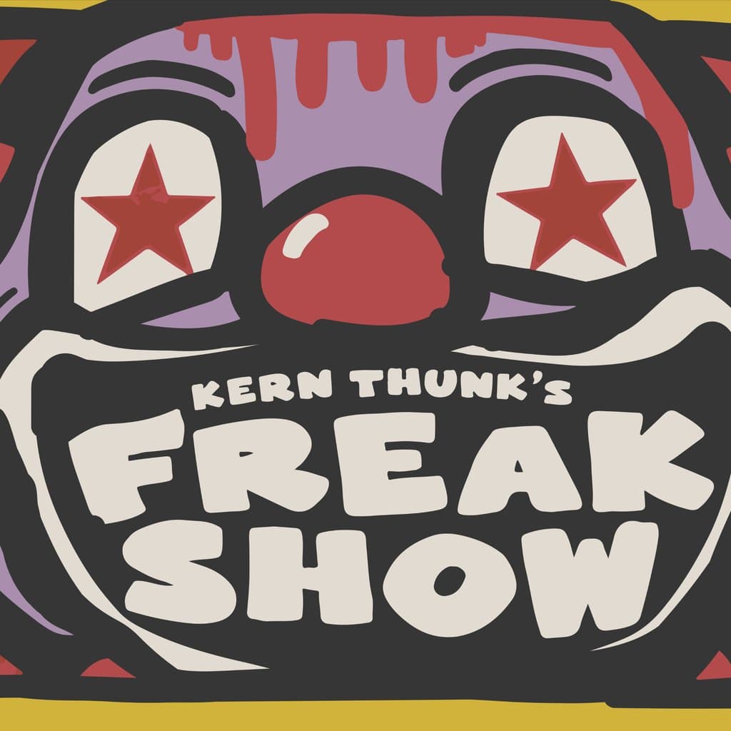 Kern Thunks : Freakshow