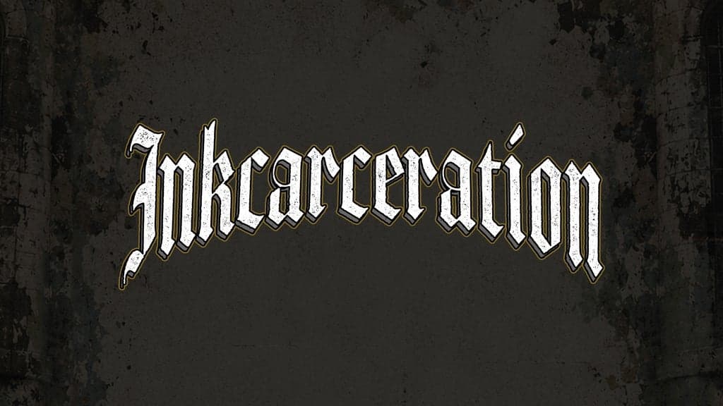 Inkcarceration