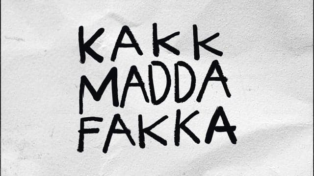 Kakkmaddafakka