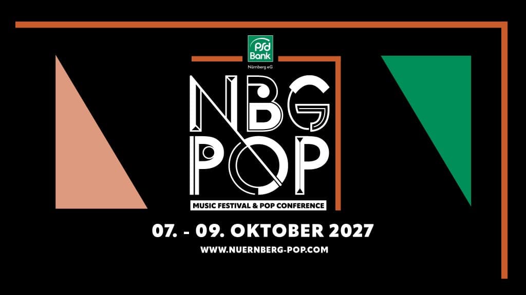 Nürnberg Pop Festival 2027 - 8. bis 9. Oktober 2027 | Wochenendticket