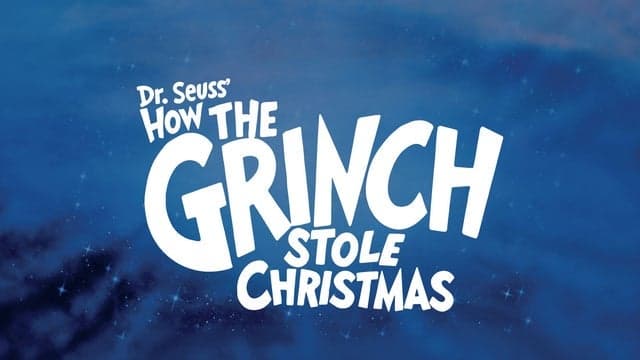 How the Grinch Stole Christmas