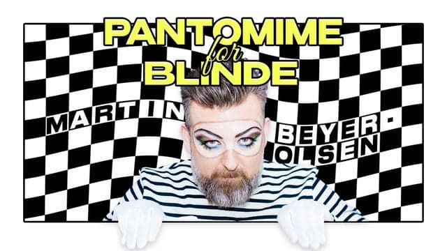 Pantomime for blinde