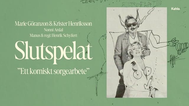 Slutspelat – Ett komiskt sorgearbete