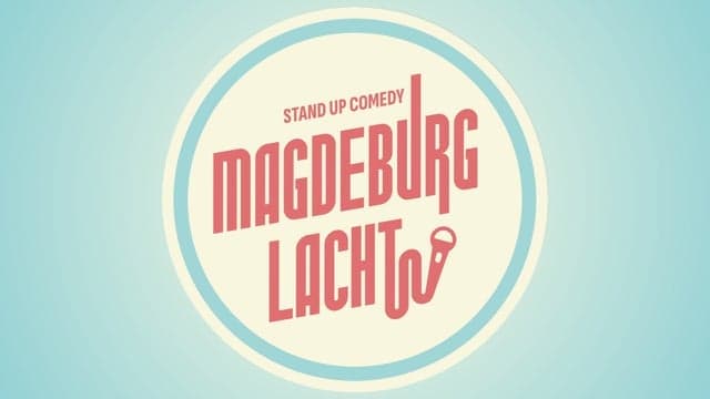 Magdeburg Lacht - Die Comedy Show