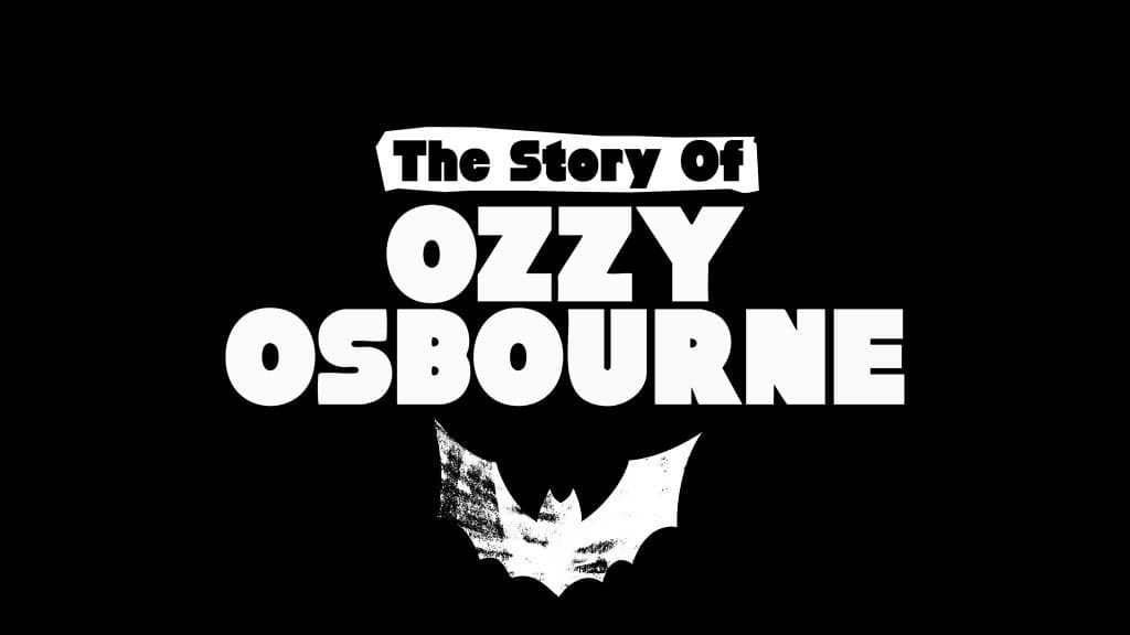 The Story of Ozzy Osbourne