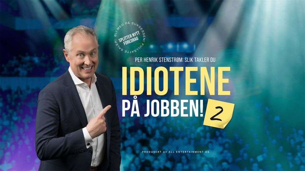 Slik takler du IDIOTENE PÅ JOBBEN 2!