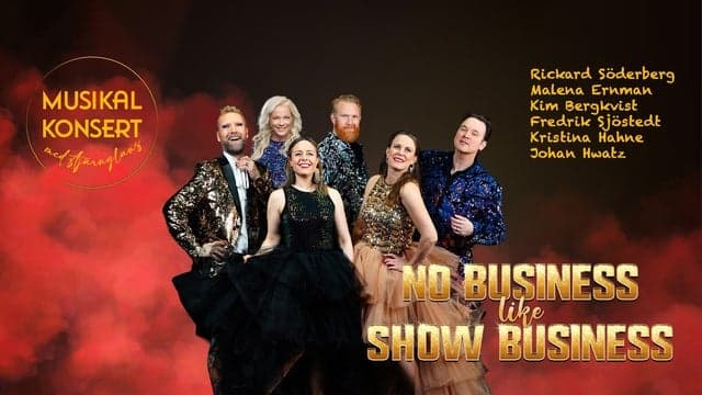 No Business Like Show Busines