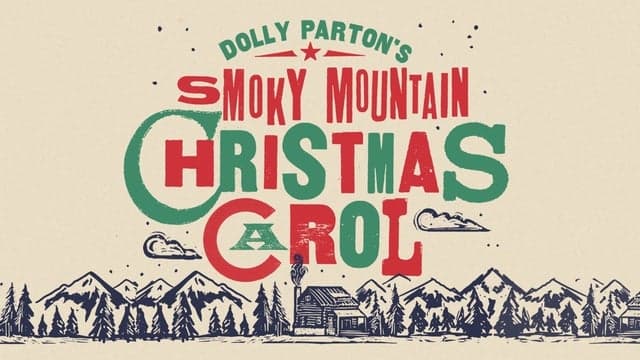 Dolly Parton's Smoky Mountain Christmas Carol