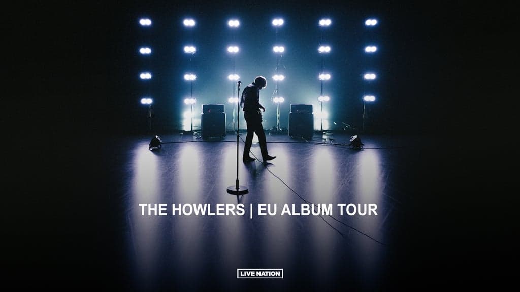 The Howlers | EU ALBUM TOUR