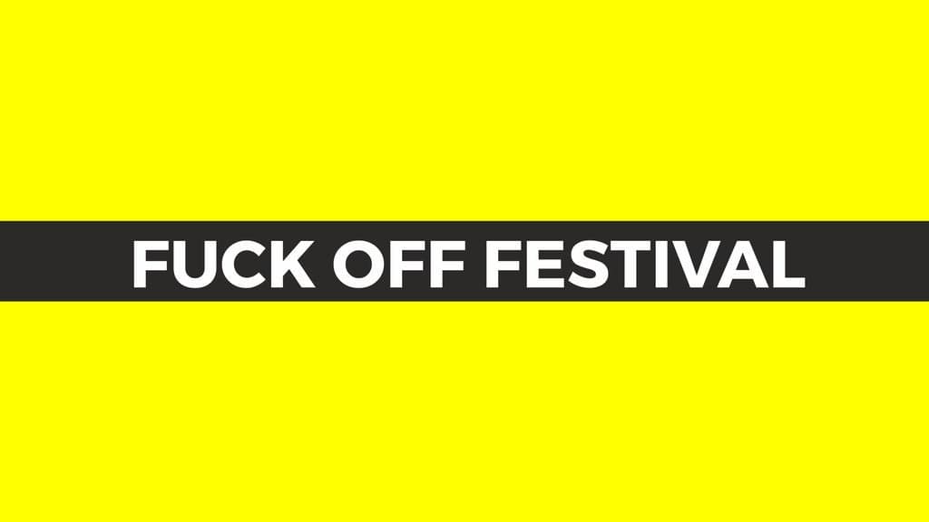 Fuck Off Festival - Łydka Grubasa, Pull The Wire, Twoja Stara Of Death