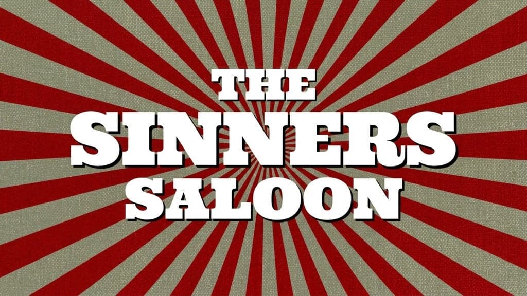 The Sinners Saloon - Burlesque & Cabaret Show