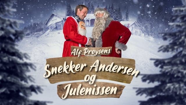 Prøysenhuset Utendørs teater - Snekker Andersen og julenissen