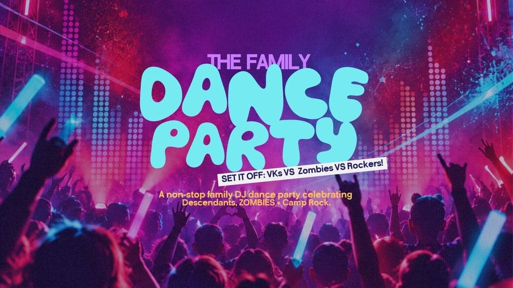 Set it Off: Descendants + Zombies + Camp Rock Family Rave Party!