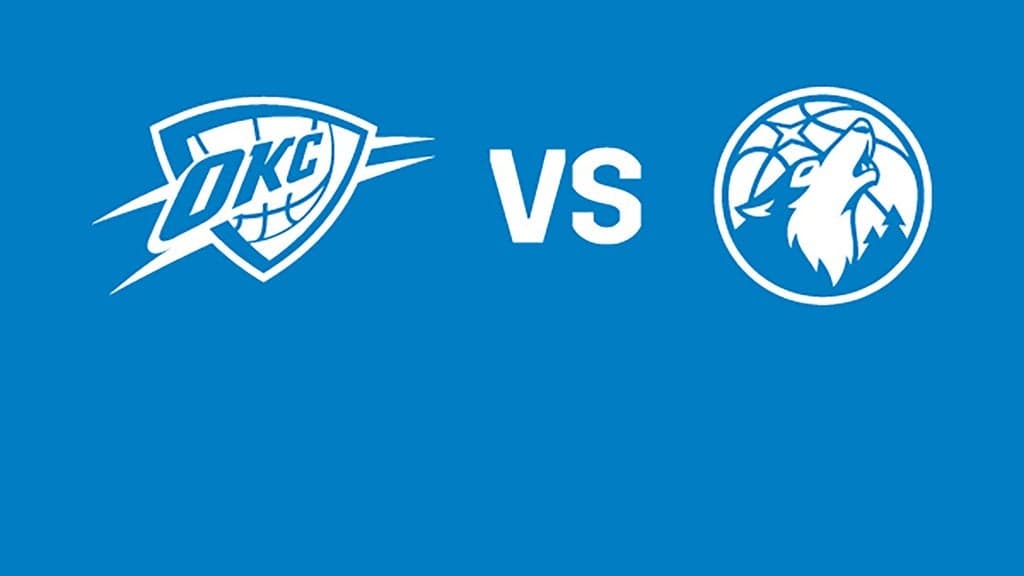 Oklahoma City Thunder vs. Minnesota Timberwolves