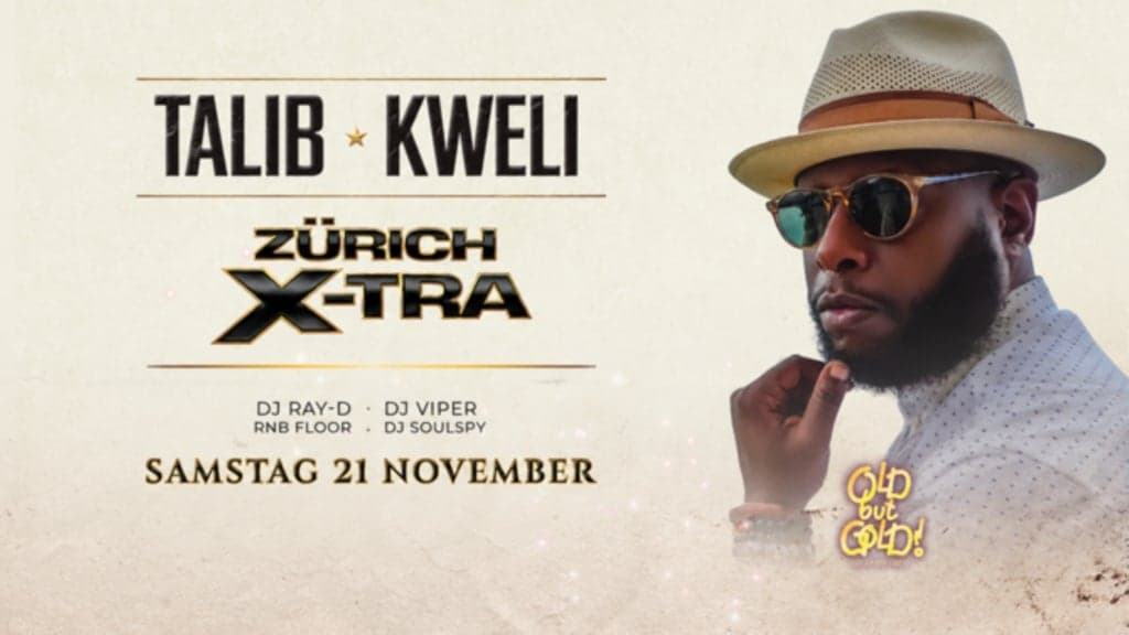 Old but Gold Ü30 Hip Hop Party w/ Talib Kweli (USA) @ X-TRA on 2 Floor
