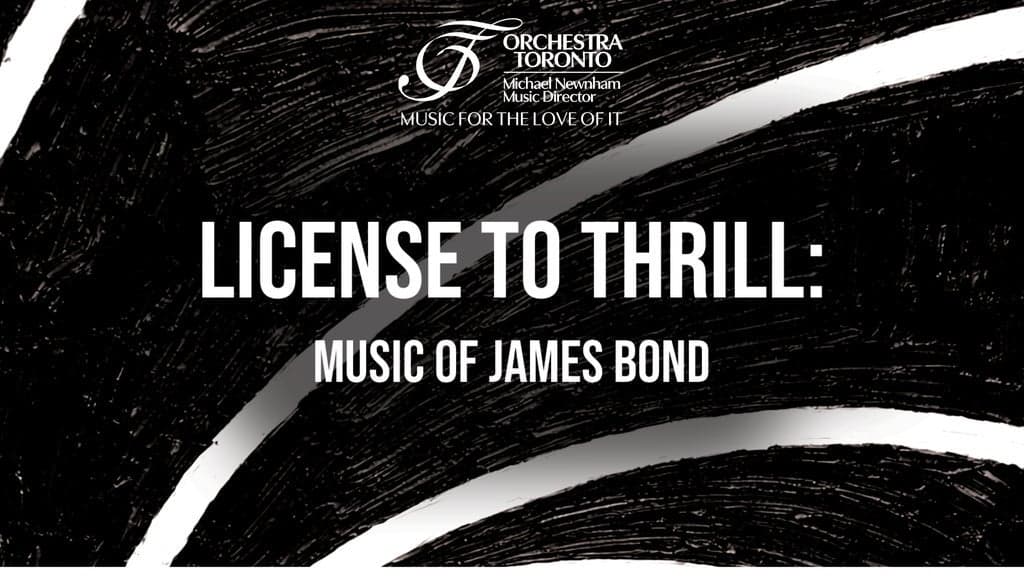 License to Thrill: Music of James Bond
