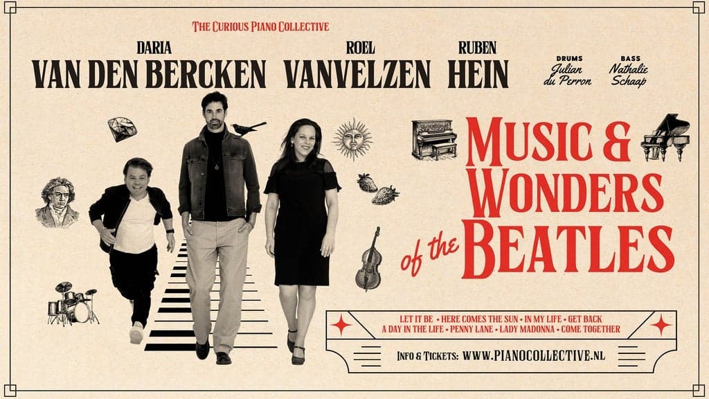 Music & Wonders of the The Beatles met VanVelzen/Hein/Van den Bercken
