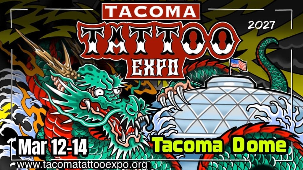 Tacoma Tattoo Expo 3 Day Weekend Pass