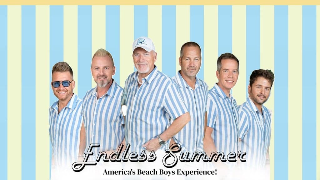 Endless Summer: America's Beach Boys Experience