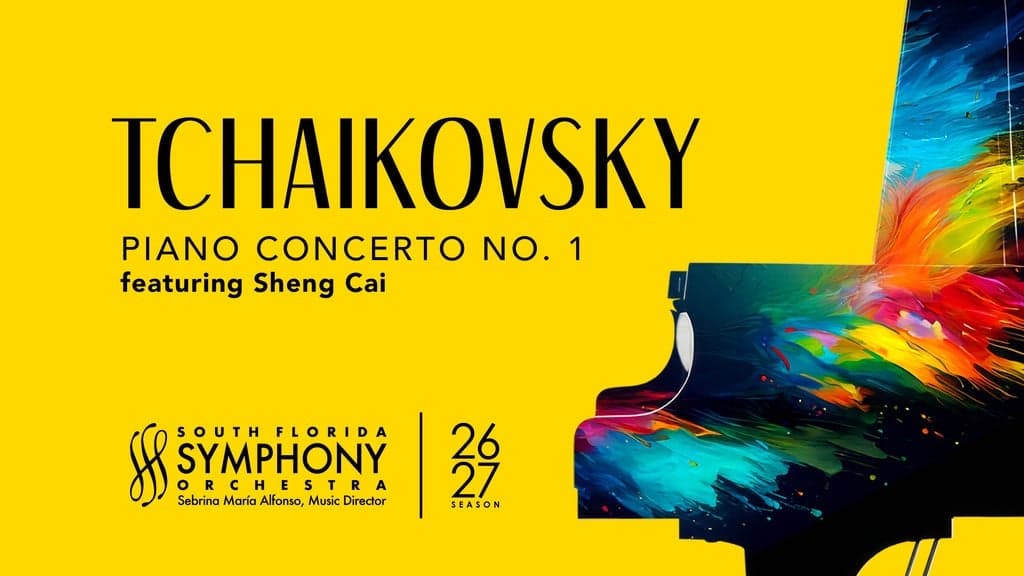 South Florida Symphony Orchestra: Tchaikovsky's Piano Concerto No.1