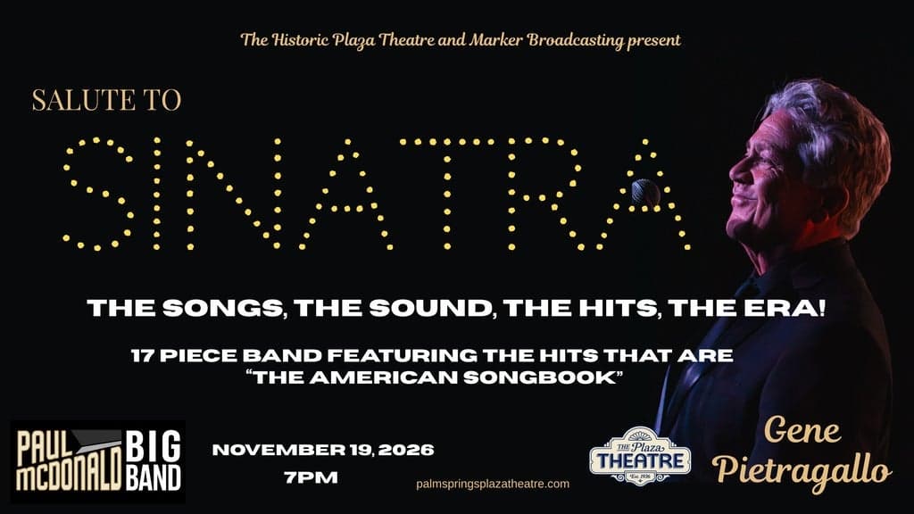 Salute to Sinatra With Gene Pietragallo & The Paul McDonald Big Band