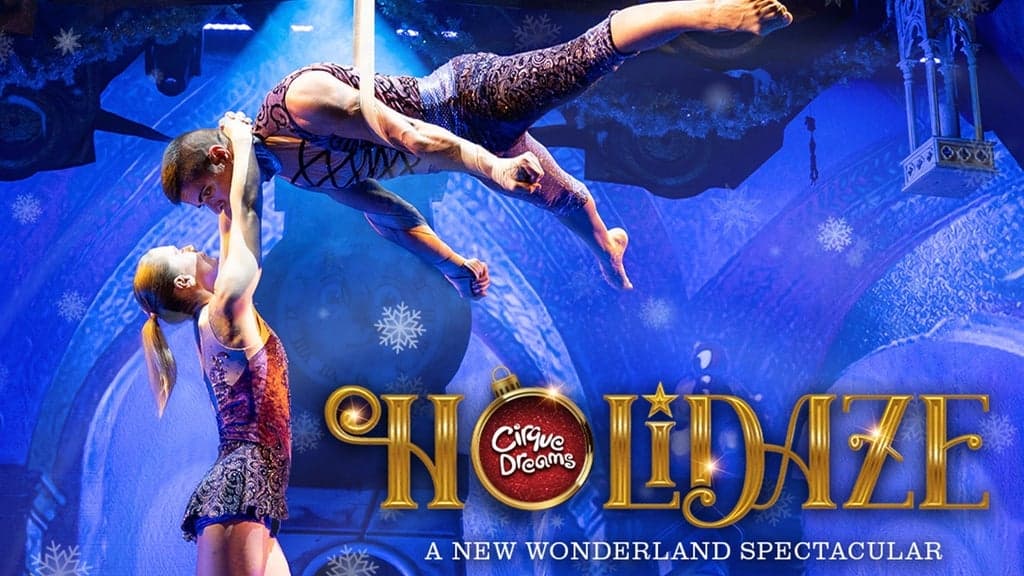 Cirque Dreams Holidaze (Touring)