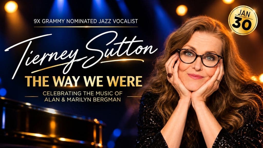 TIERNEY SUTTON: THE WAY WE WERE - Music of Alan & Marilyn Bergman