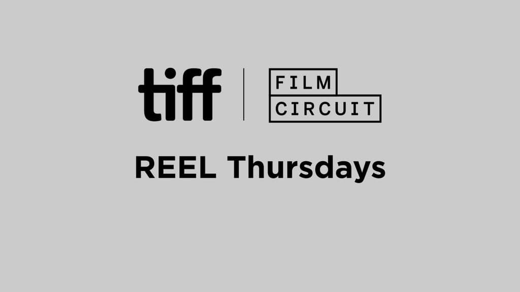 REEL Thursdays With TIFF Film Circuit: If I Go Will They Miss Me