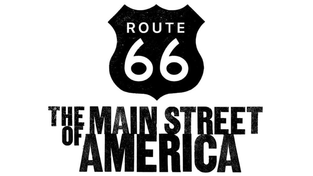 Route 66: The Main Street Of America