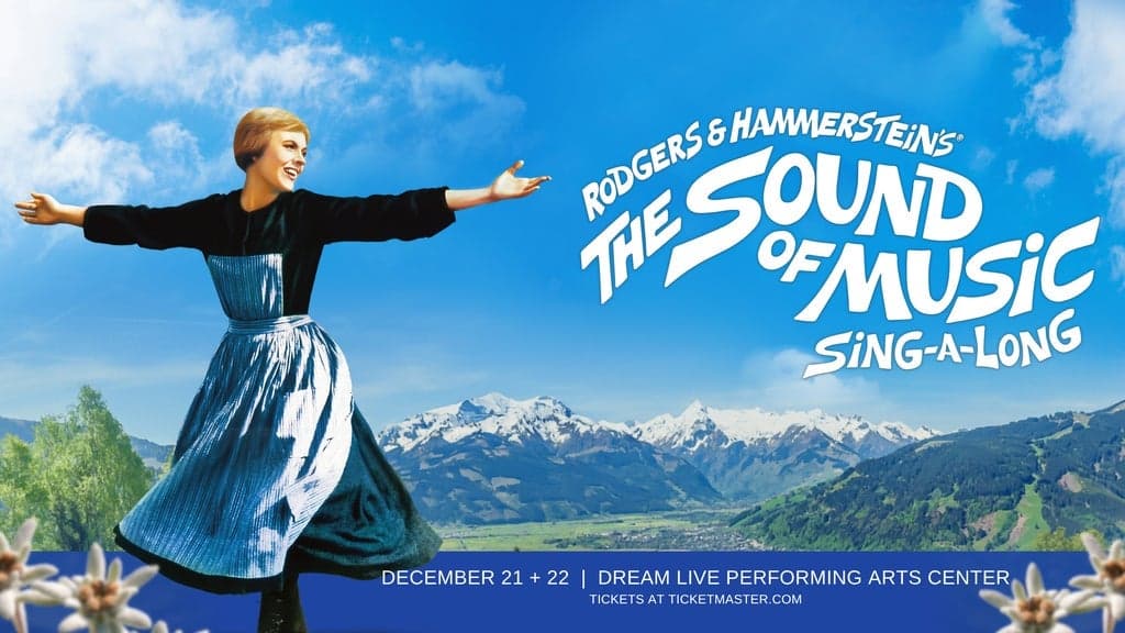 Rodgers & Hammerstein's The Sound Of Music Sing-a-long