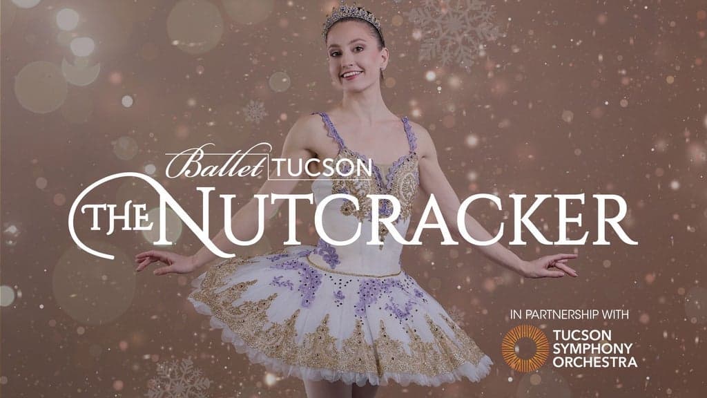 Ballet Tucson - The Nutcracker