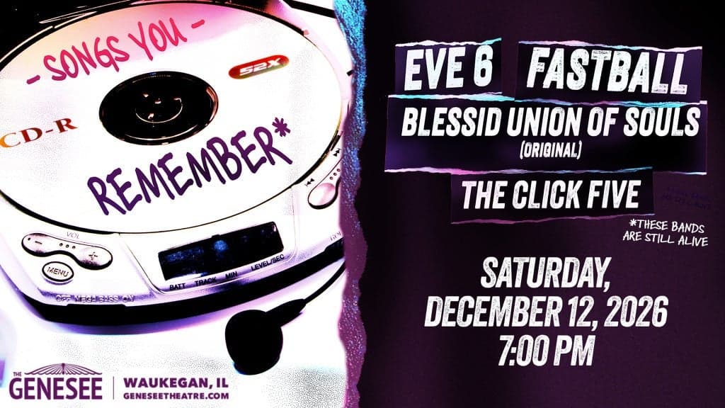 Songs You Remember: Eve 6, Fastball, Blessid Union of Souls, & Click 5