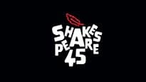 Shakespeare 45: Smart Stage Matinee Series