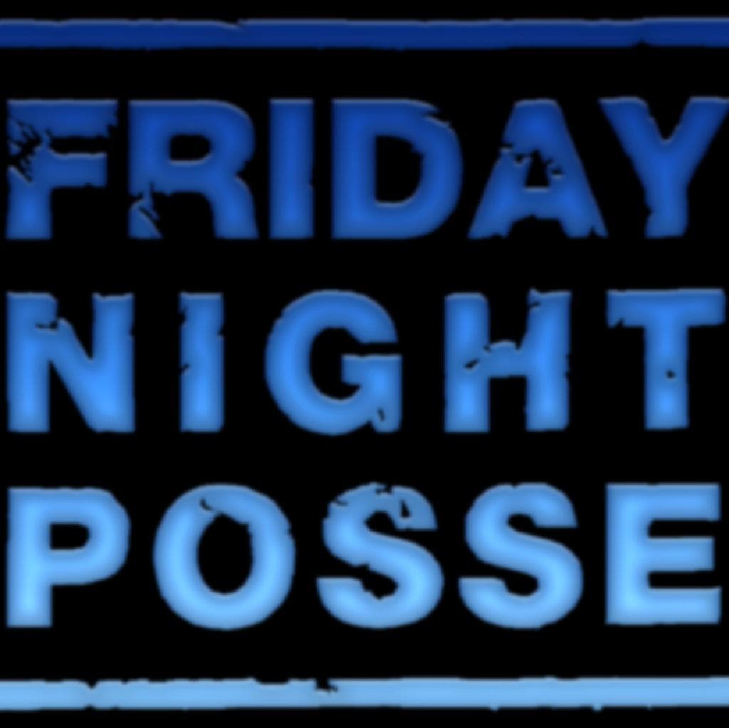 Friday Night Posse