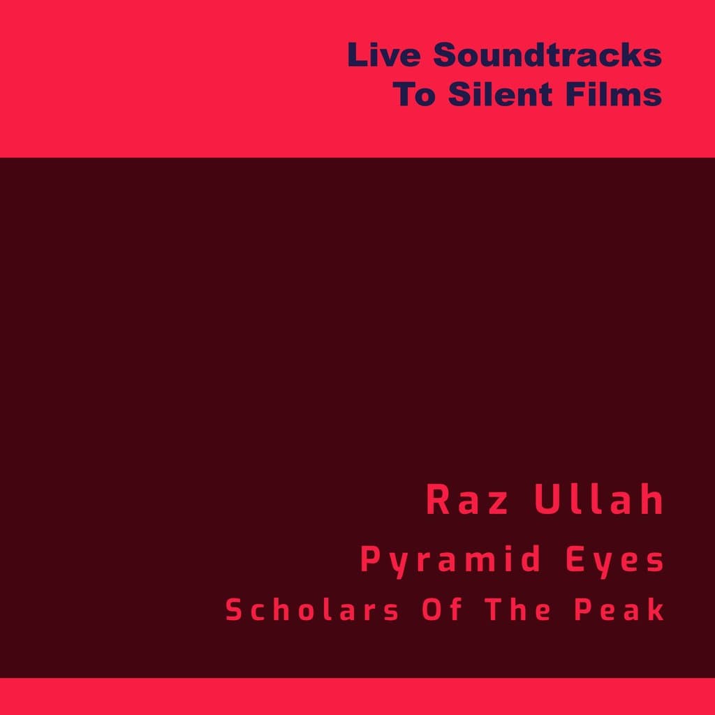 Live Soundtracks To Silent Films